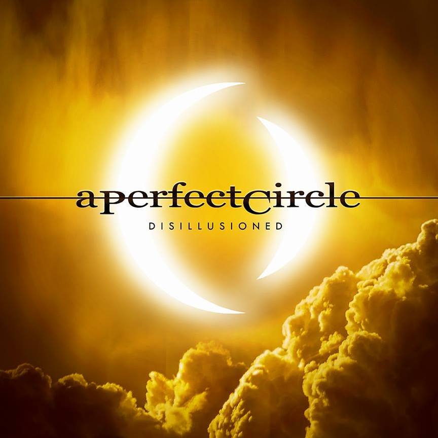 A perfect circle disillusioned01