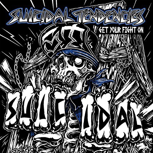 Suicidal Tendencies Get your fight on