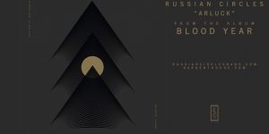 Primer single de «Blood Year», próximo álbum de Russian Circles